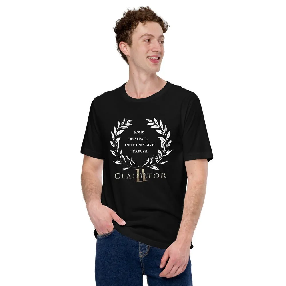 Gladiator II Rome Must Fall Unisex T-Shirt